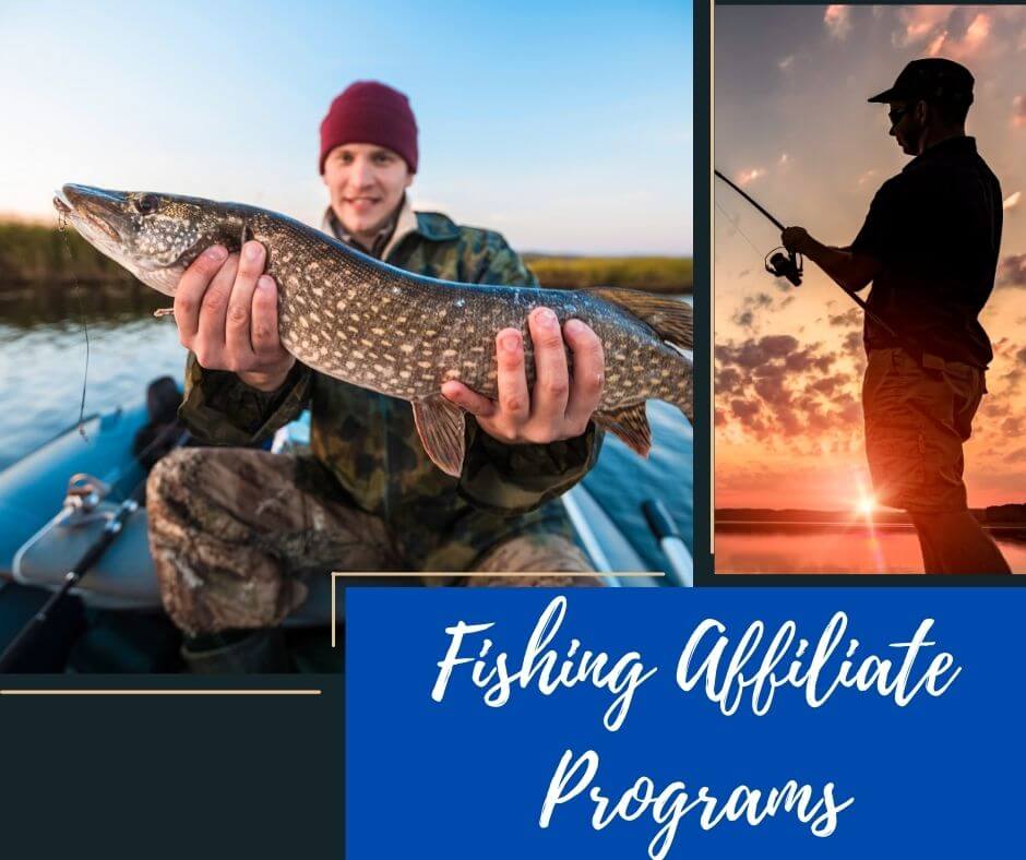 Affiliate Programs for Fishing