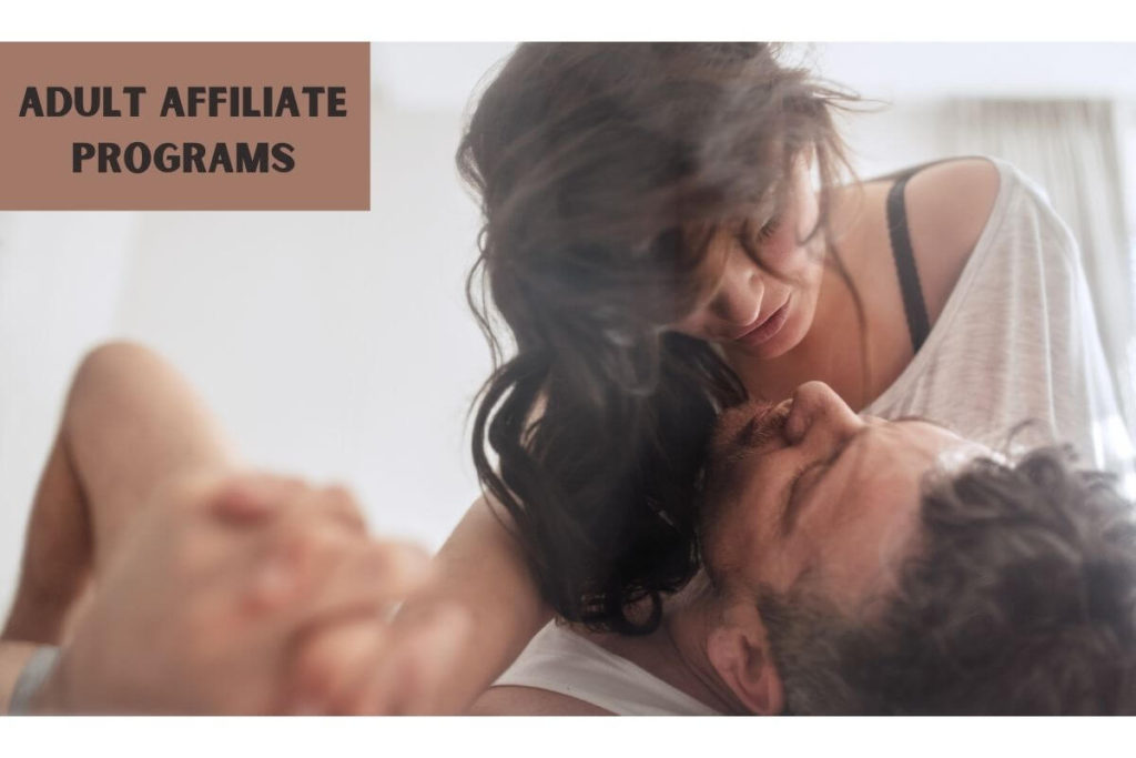 Adult Affiliate Programs