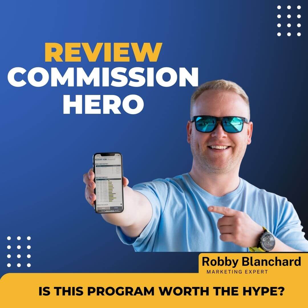 Review of Commission Hero Affiliate Marketing Course