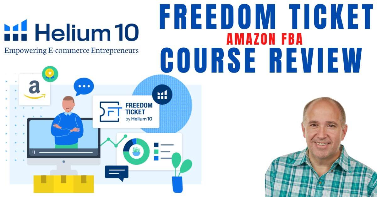 FREEDOM TICKET AMAZON FBA COURSE REVIEW