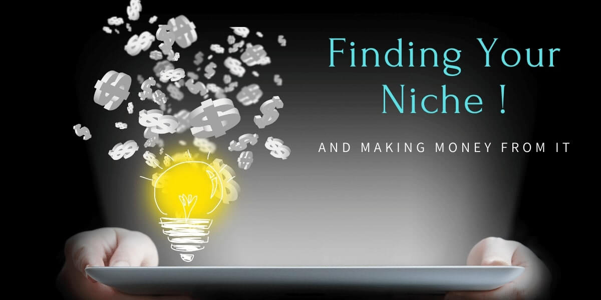 Finds your niche