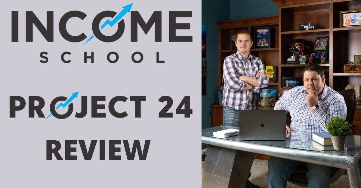 Income School Project 24 review -