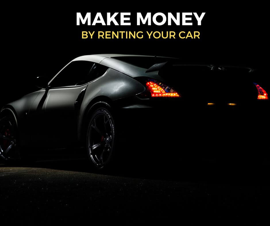 Make Money by Renting Your Car
